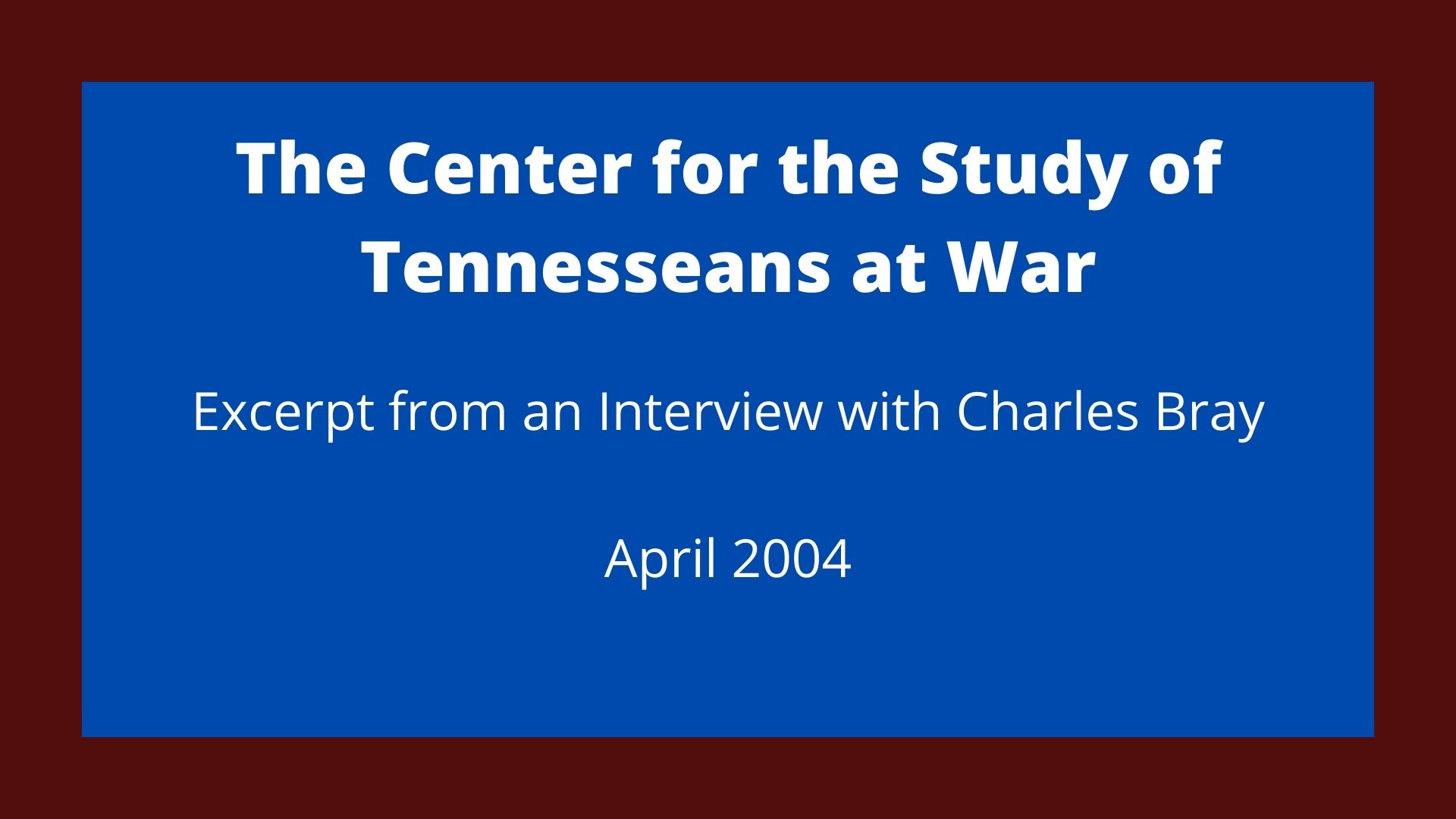 The Center for the Study of Tennesseans at War (5)
