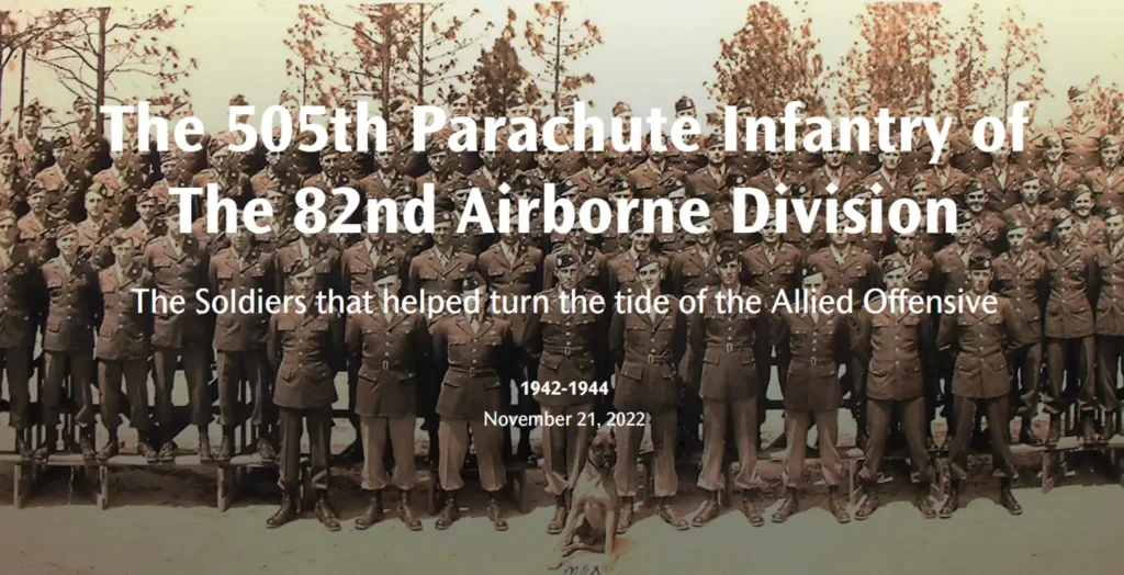 The 505th Parachute Infantry of the 82nd Airborne